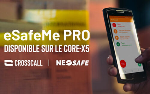 Crosscall x neosafe : une solution commune pour garantir la sécurité des travailleurs